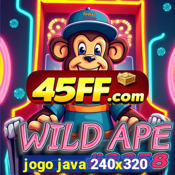 jogo java 240x320